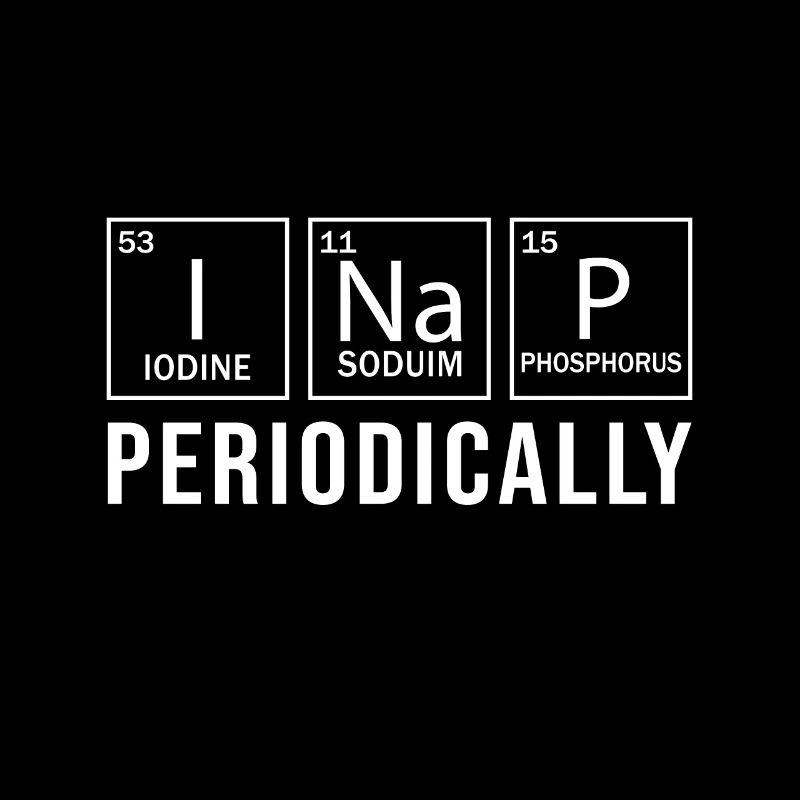 I Nap Periodically - Science