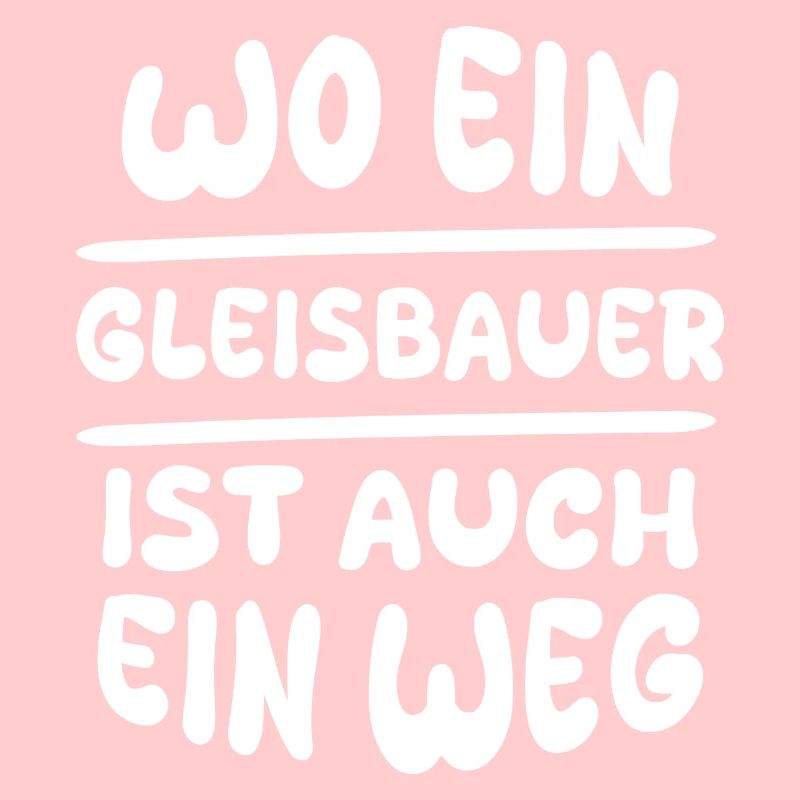 Gleisbauer Gleisbauer