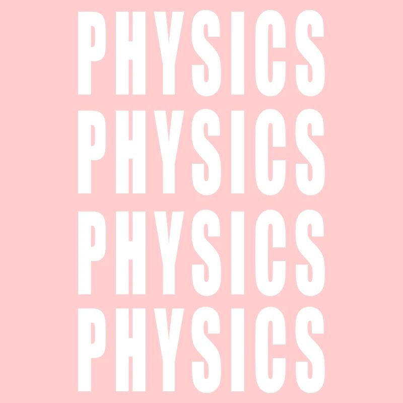 Physics Physics Physics Physics