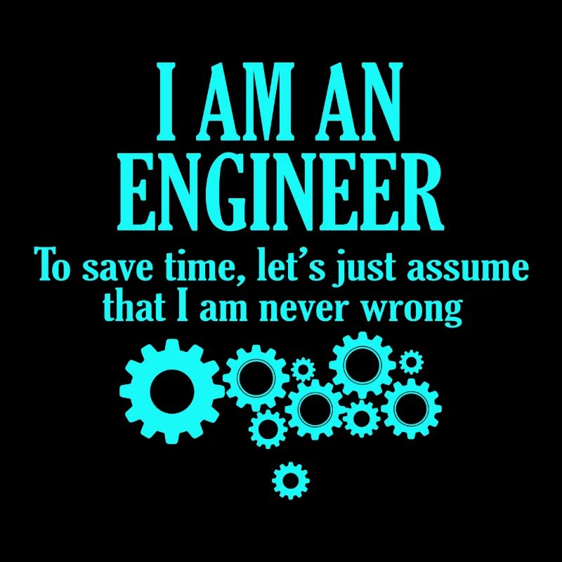 Ich bin ein Ingenieur-T-Shirt