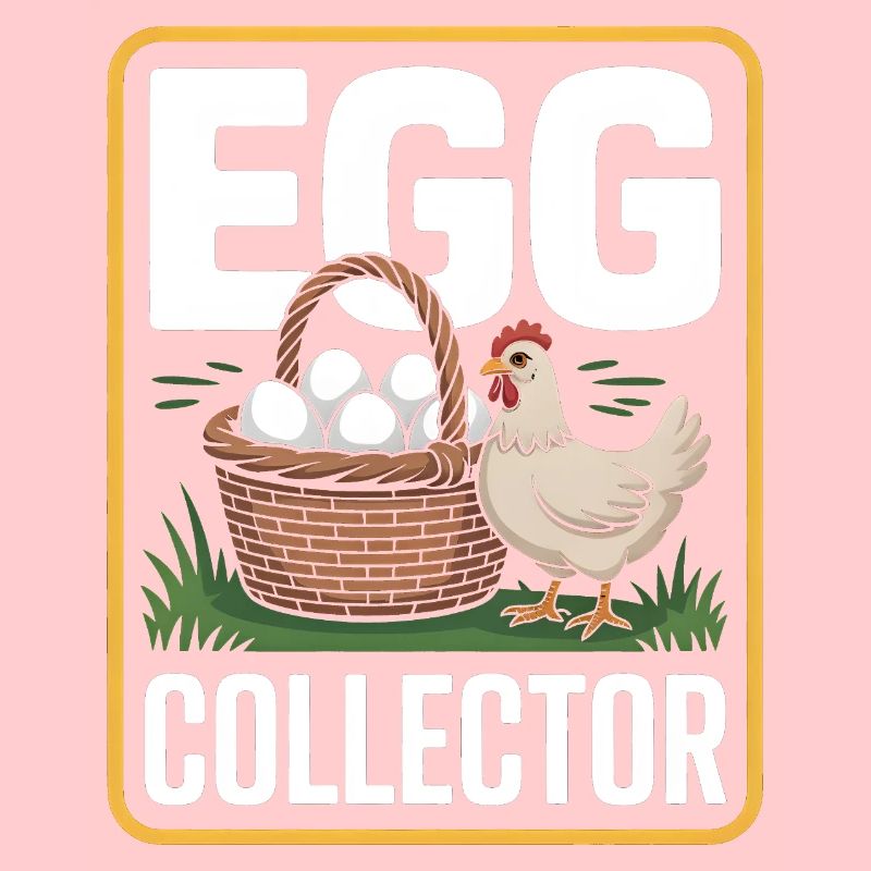 Eggs Collector Chicken Keeper Chicken
