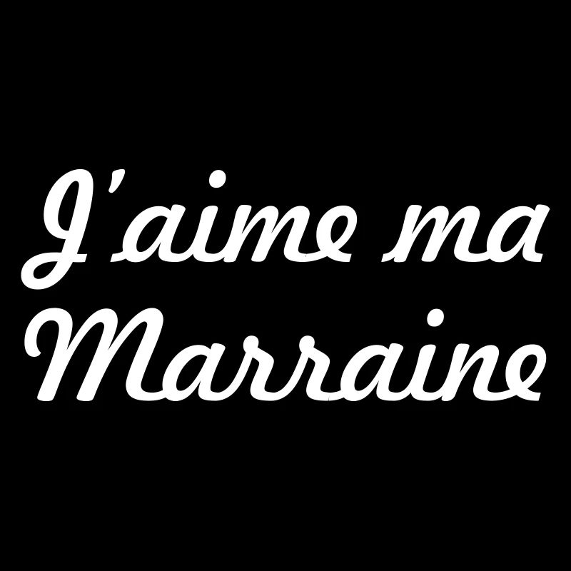J'aime ma Marraine
