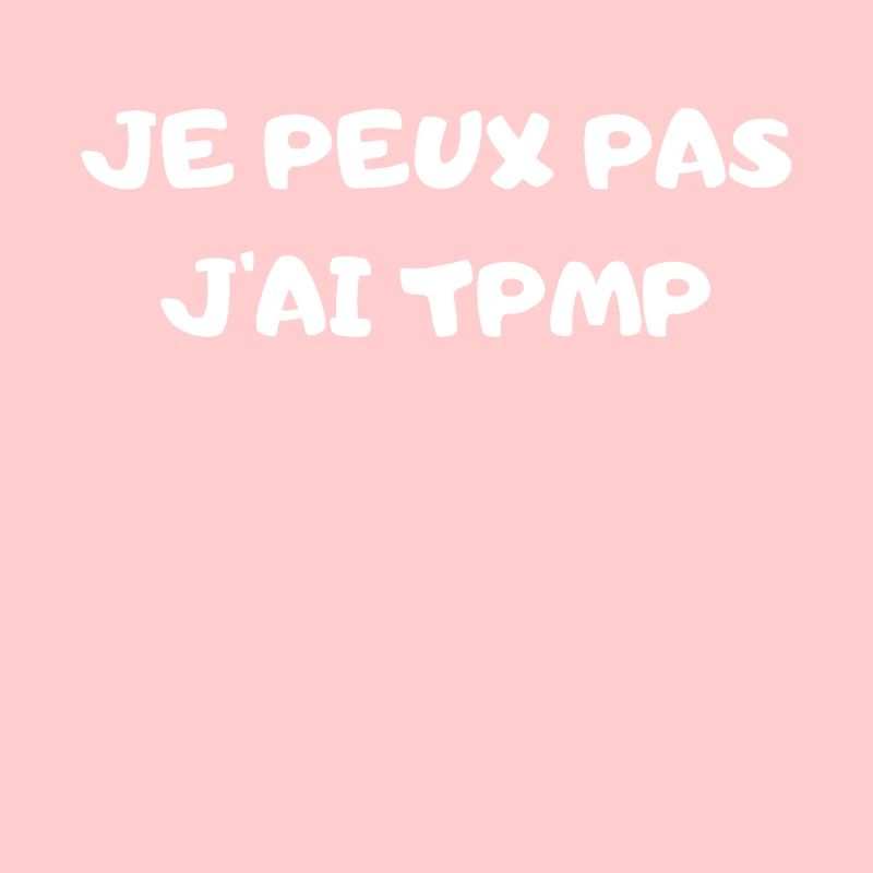 JE PEUX PAS J'AI TPMP TOUCHE PAS À MON POSTE