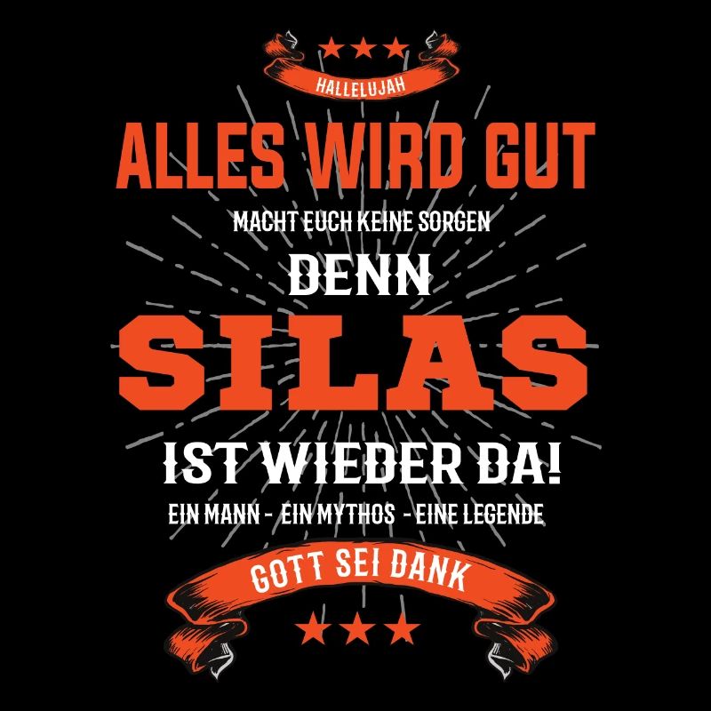 alles wird gut denn Silas Ist da T-Shirt