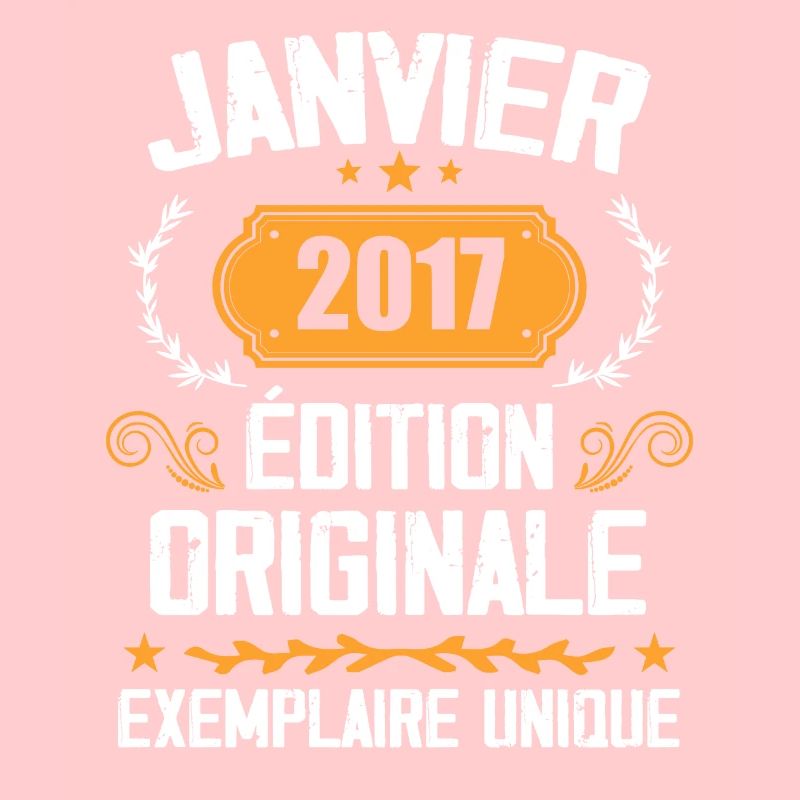Anniversaire Cadeau Millésime Janvier 2017 - 2017