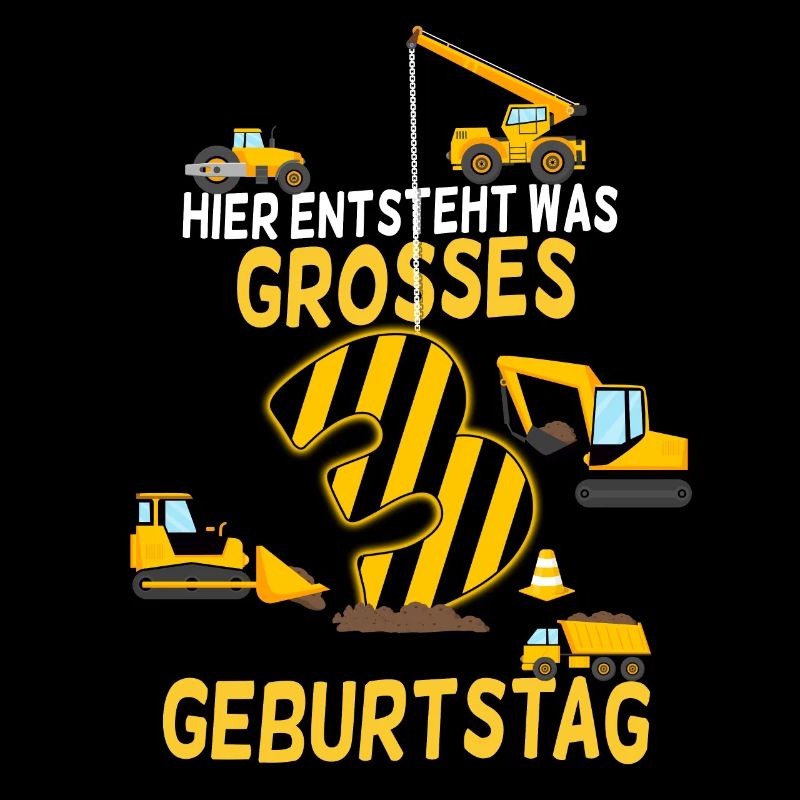 3.Geburtstag Geburtstagskind Baustelle Kran Bagger