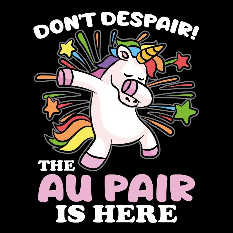 Don't despair, the Au Pair is here
