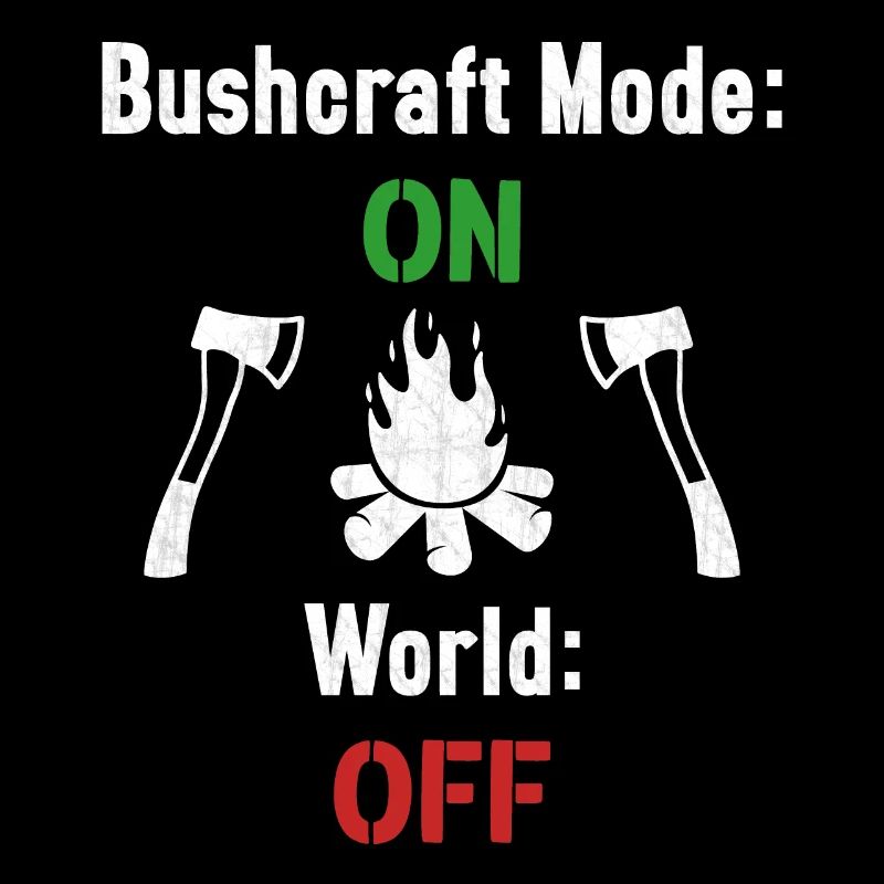 Bushcraft Mode / Bushcraft