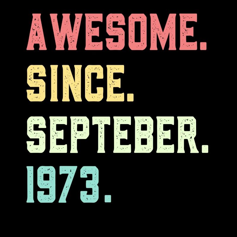 Awesome Since September 1973