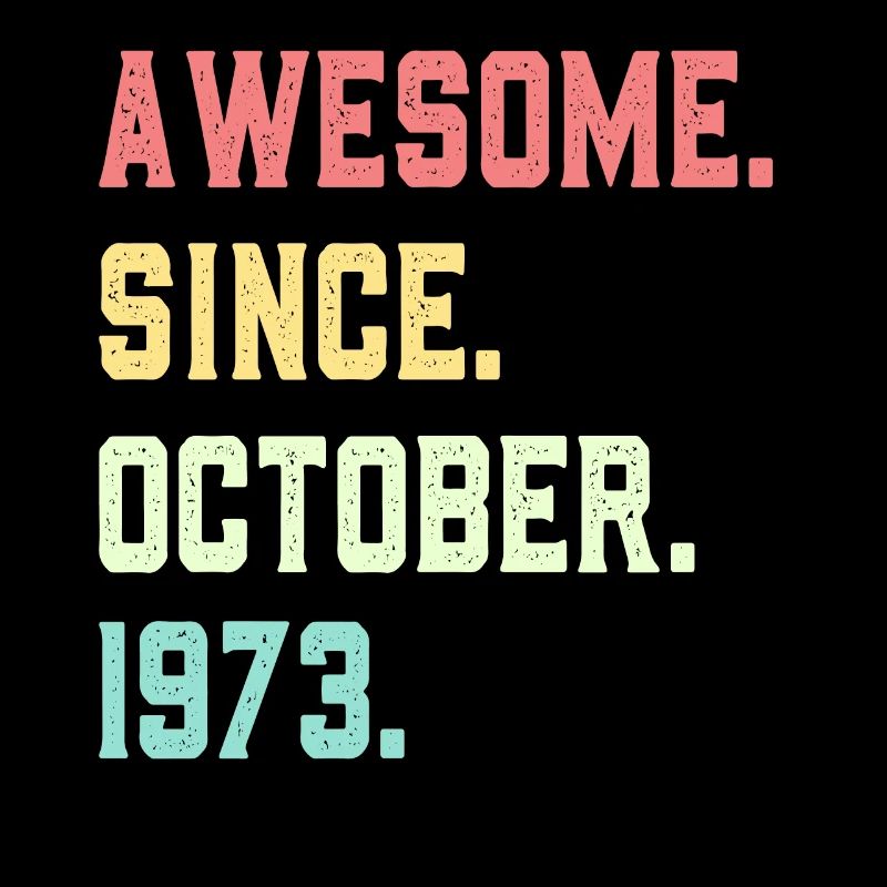 Awesome Since October 1973