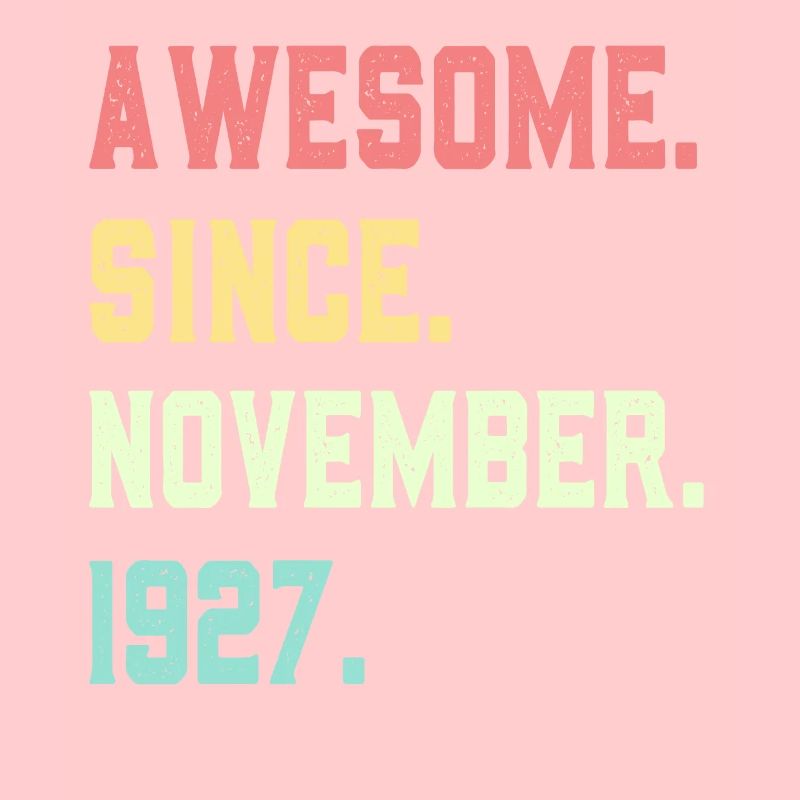 Awesome Since November 1927