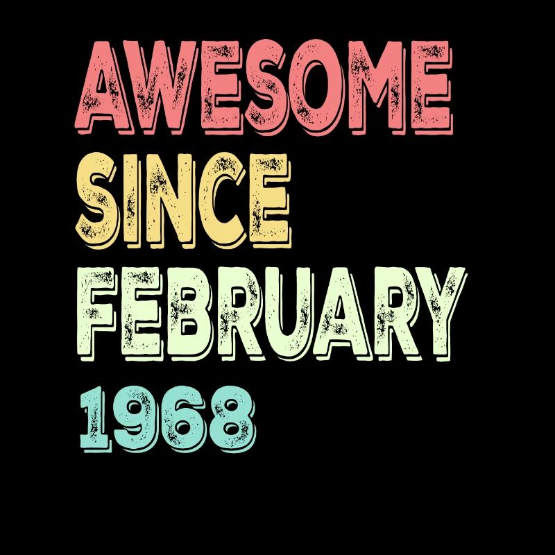 Awesome since March 1968
