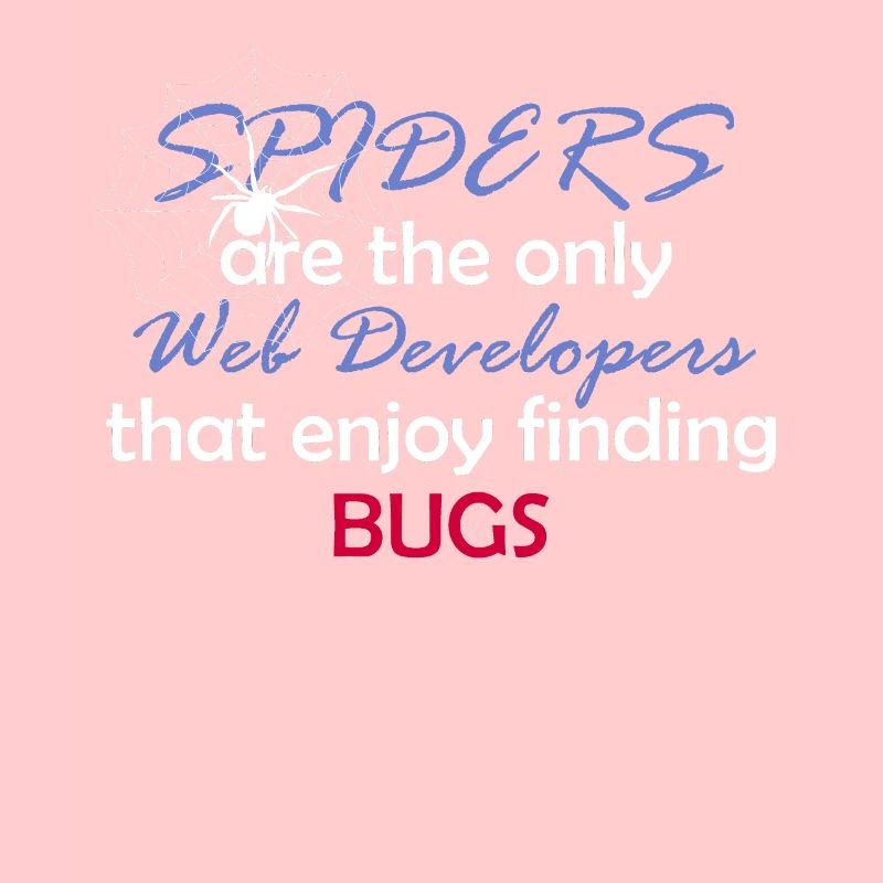 Web Entwickler Programmierer Lustig Spinne Geschen