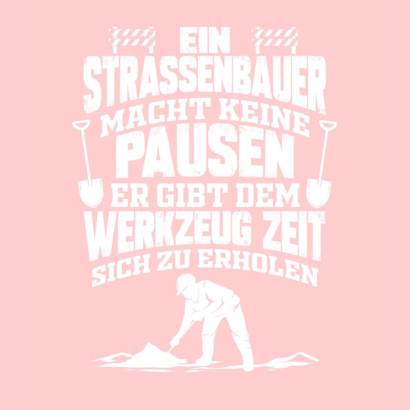 Straßenbauer Straßenbau Bauarbeiter