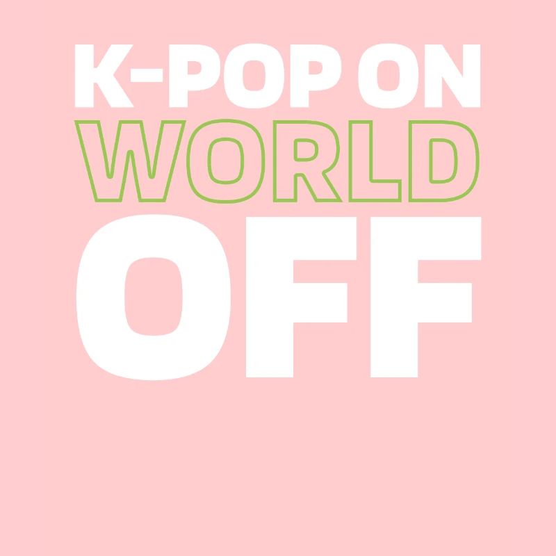 K Pop Kpop Pop coréenne Kpop sur World Off