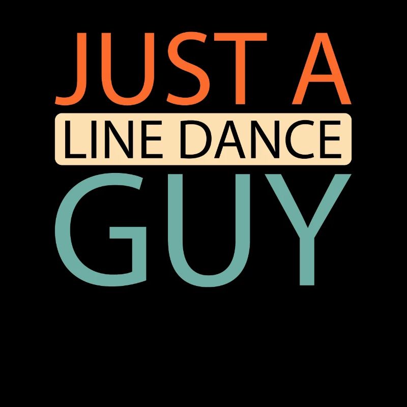 Line Dance Just A Line Dance Guy