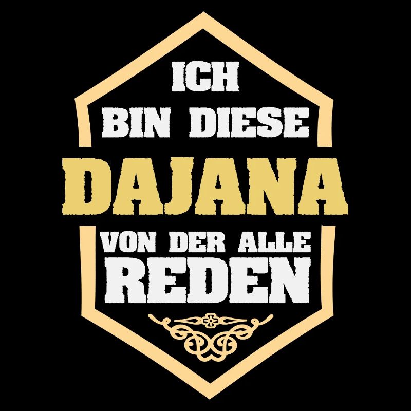 Dajana comme surnom