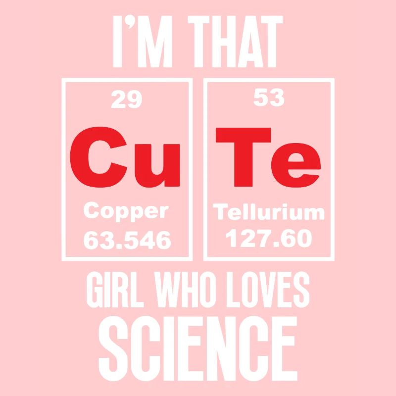 Ich bin das süße Mädchen, das die Wissenschaft liebt
