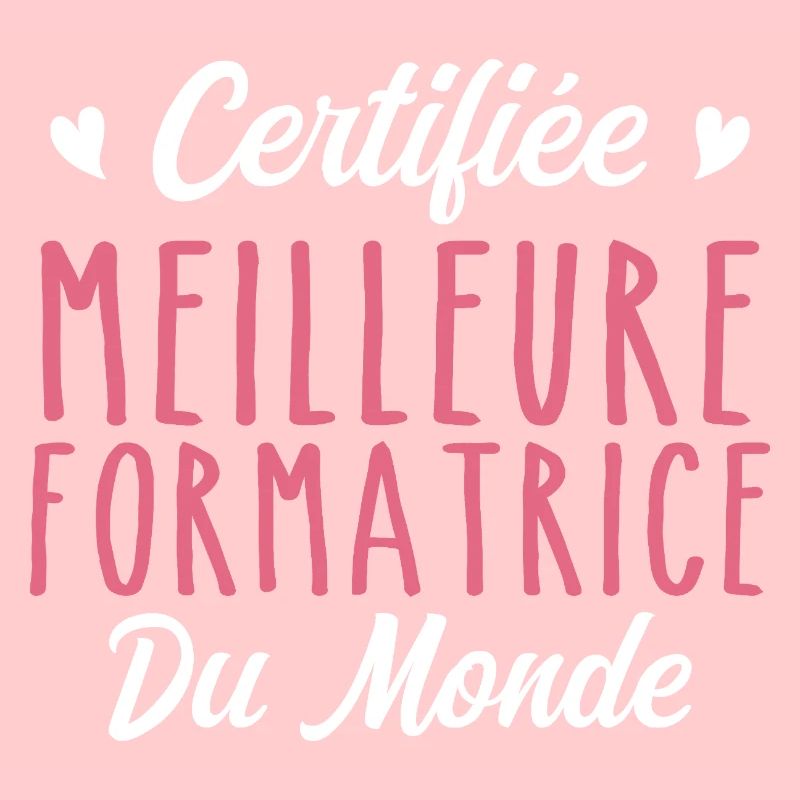 Certifiée meilleure formatrice du monde