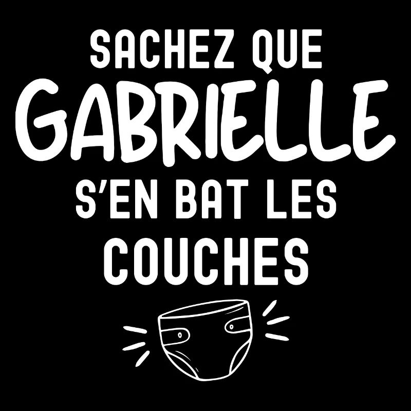 Gabrielle s'en bat les couches Humour Bébé