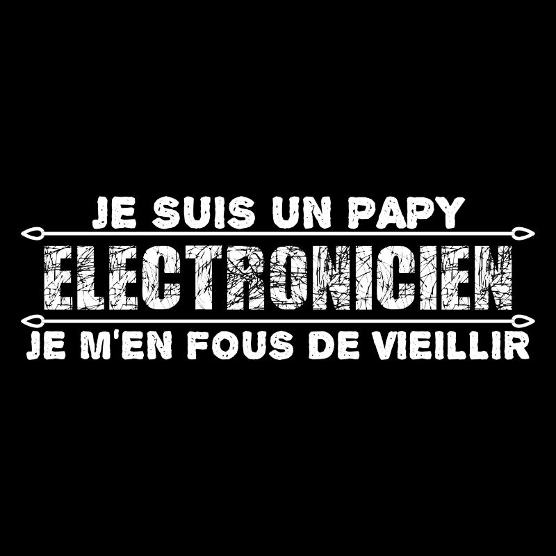 je suis un papy électronicien cadeau pour mon papy