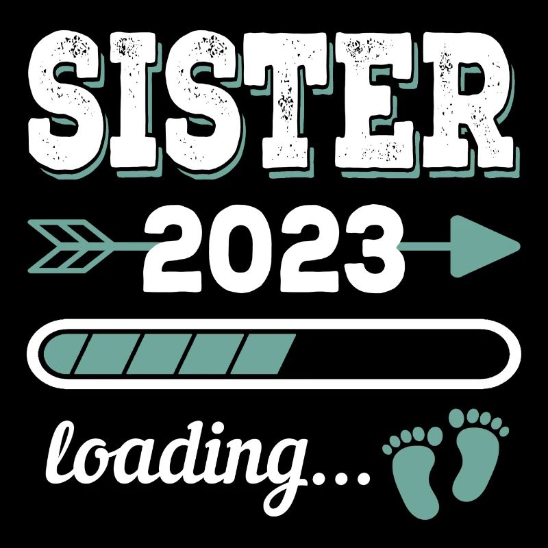 Sister 2023 Loading Große Schwester Geschenk