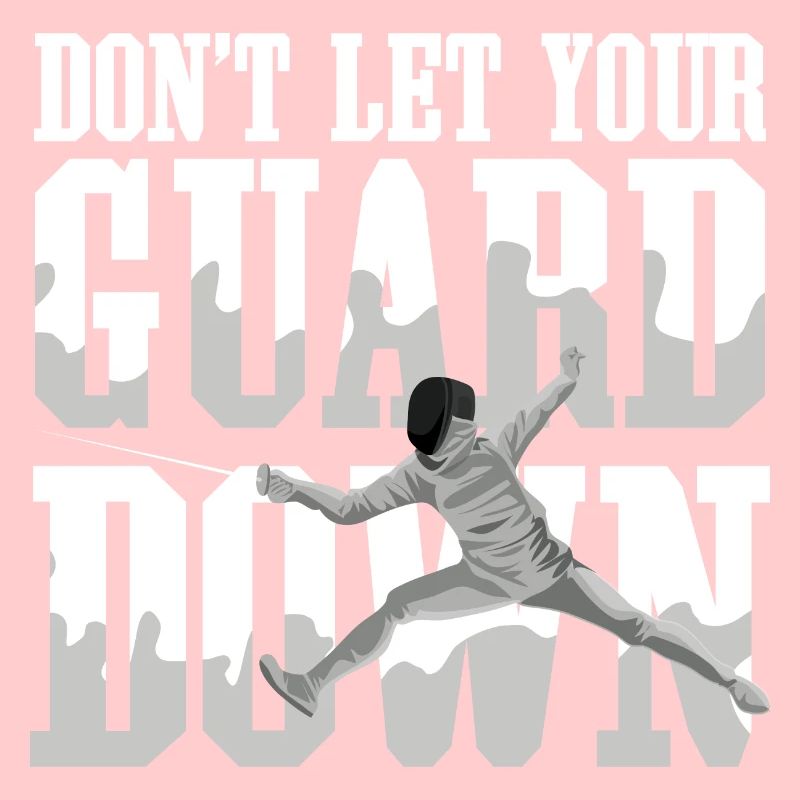 Don't Let Your Guard Down