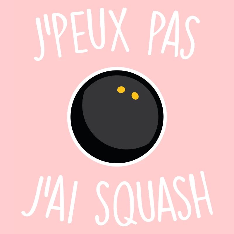 J'peux pas j'ai squash