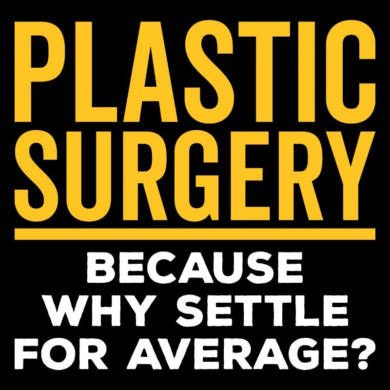 Plastic surgery is content with a