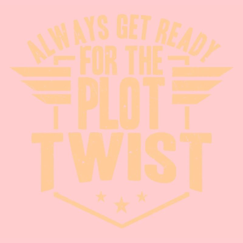 Writer - Always Get Ready For The Plot Twist