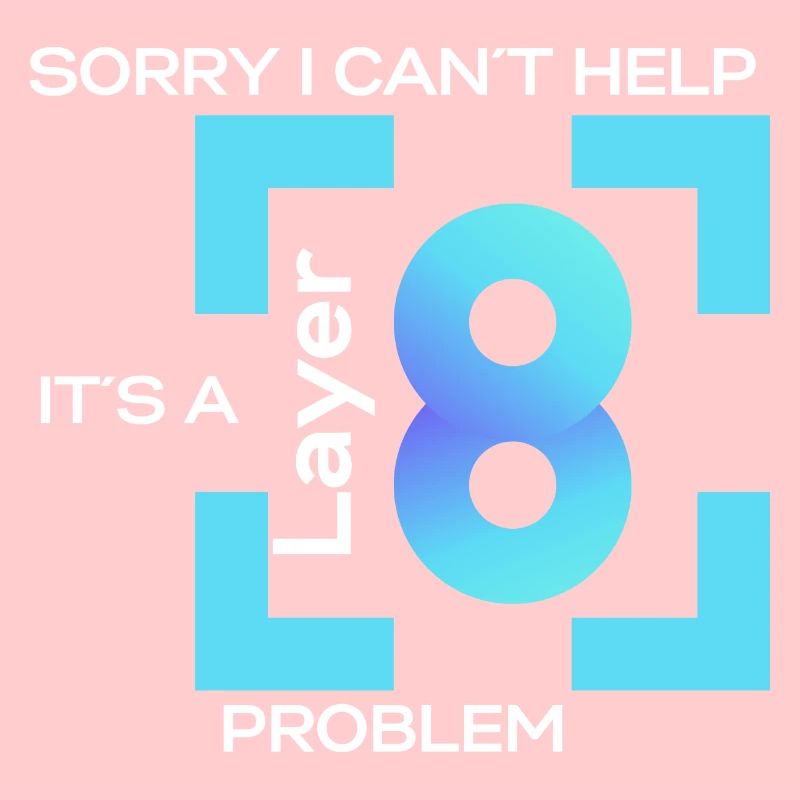 Sorry in cant help, its a layer 8 problem (blue)