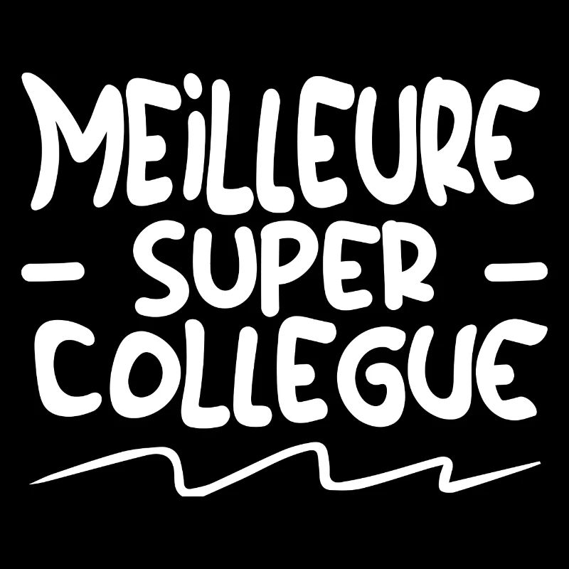 Meilleure Super Collègue