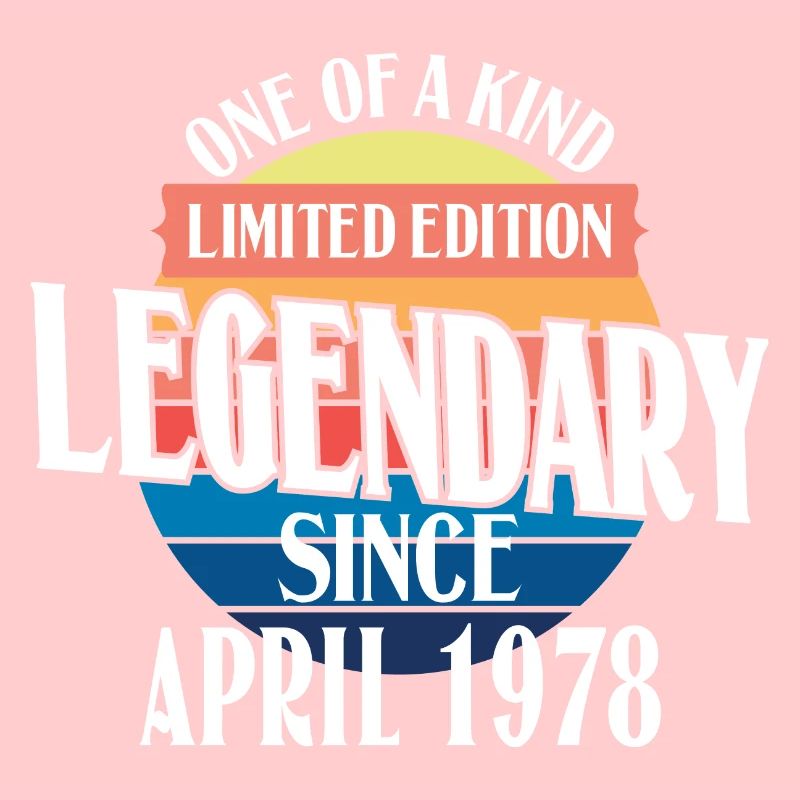 Limited Edition Legendär seit April 1978