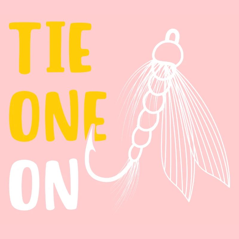 Tie One On Fliegenfischen