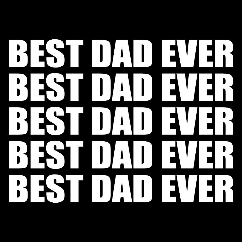 Best dad ever