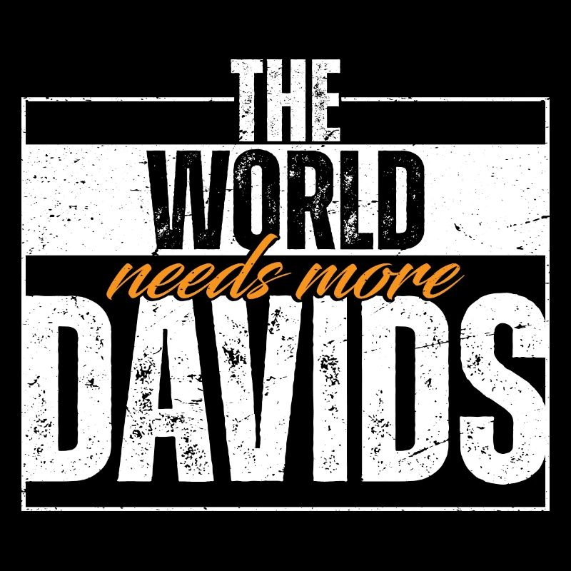 Le monde a besoin de plus de Davids