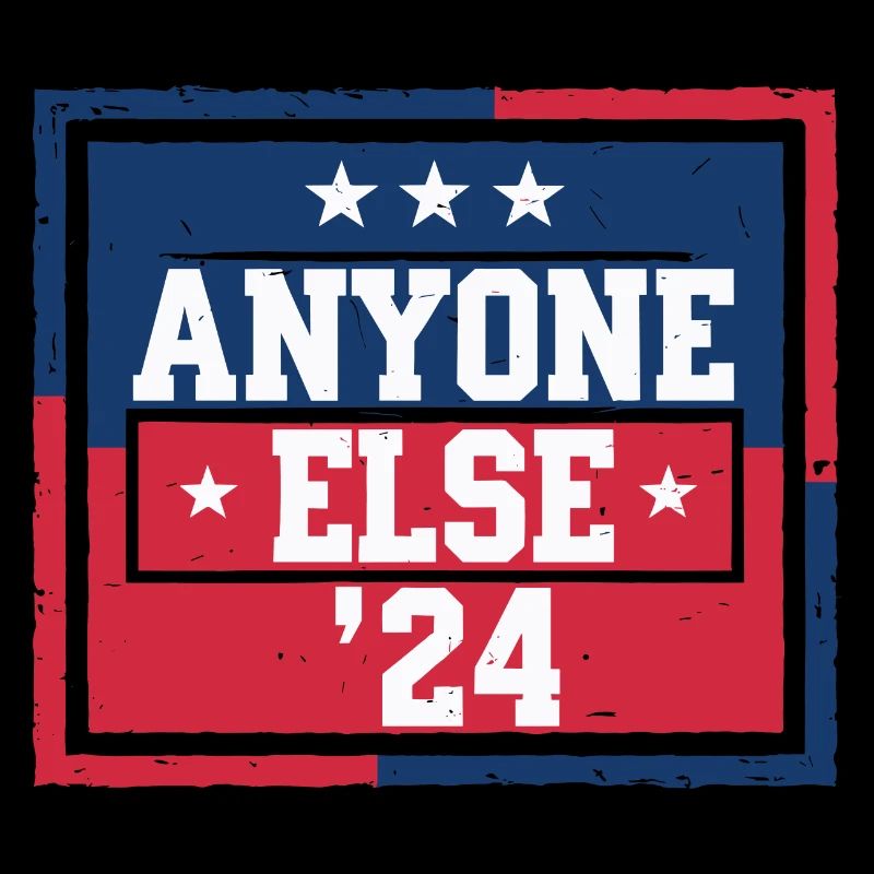 Élection Anyone Else 2024