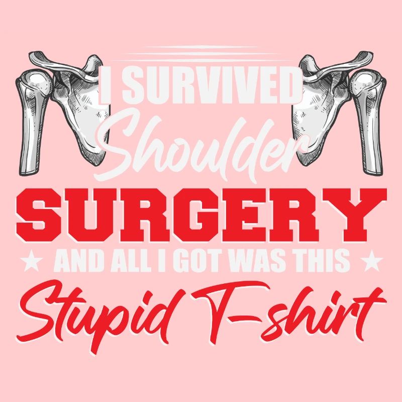 I Survived Shoulder Surgery