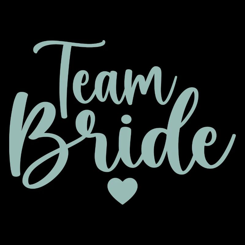 Team bride