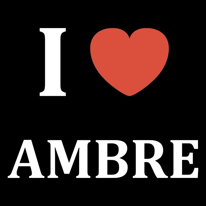 I love Ambre