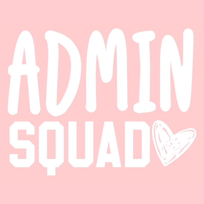 Admin Squad School Doctor Dentist Team Office