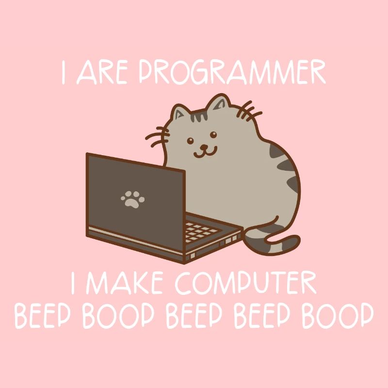 I Are Programmer I Make C... Programmierer & Nerd