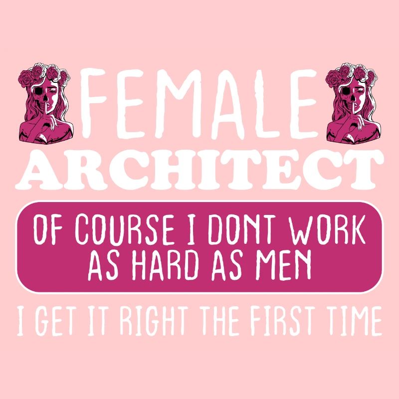 Female Architect Get It Right The First Time