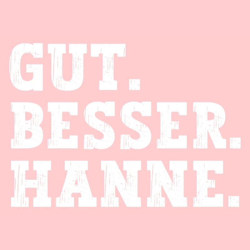 Gut Besser Hanne Lustiger Spruch Name Hanne
