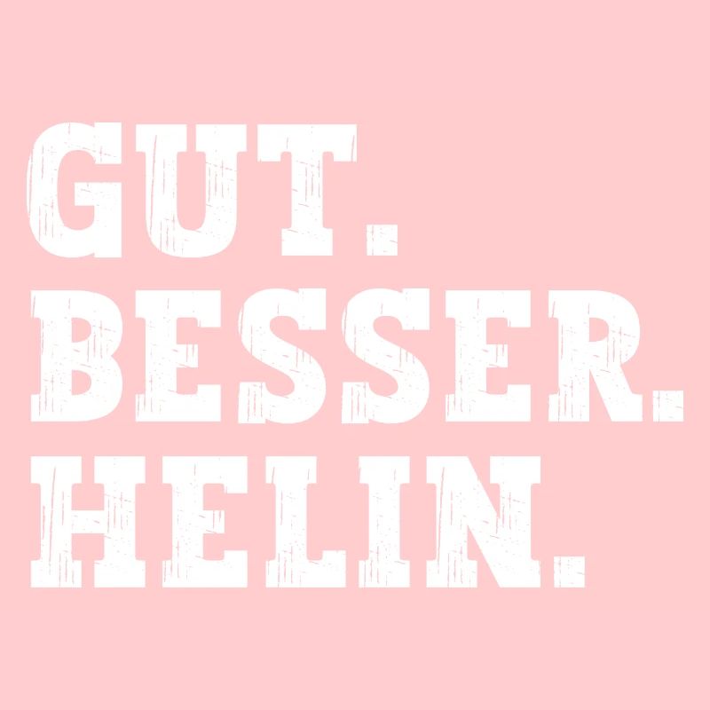 Gut Besser Helin Lustiger Spruch Name Helin