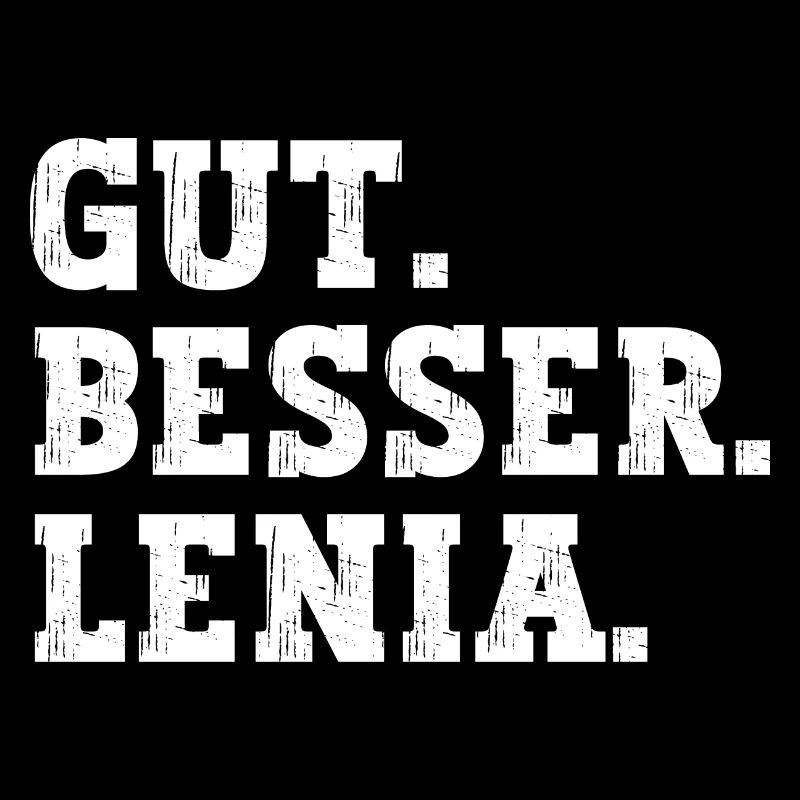 Gut Besser Lenia Lustiger Spruch Name Lenia