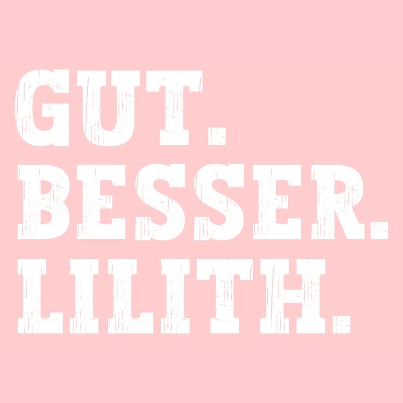 Gut Besser Lilith Lustiger Spruch Name Lilith