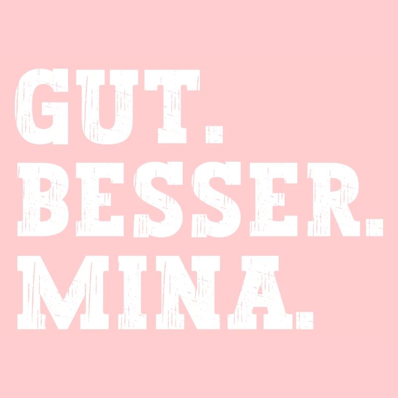 Gut Besser Mina Lustiger Spruch Name Mina