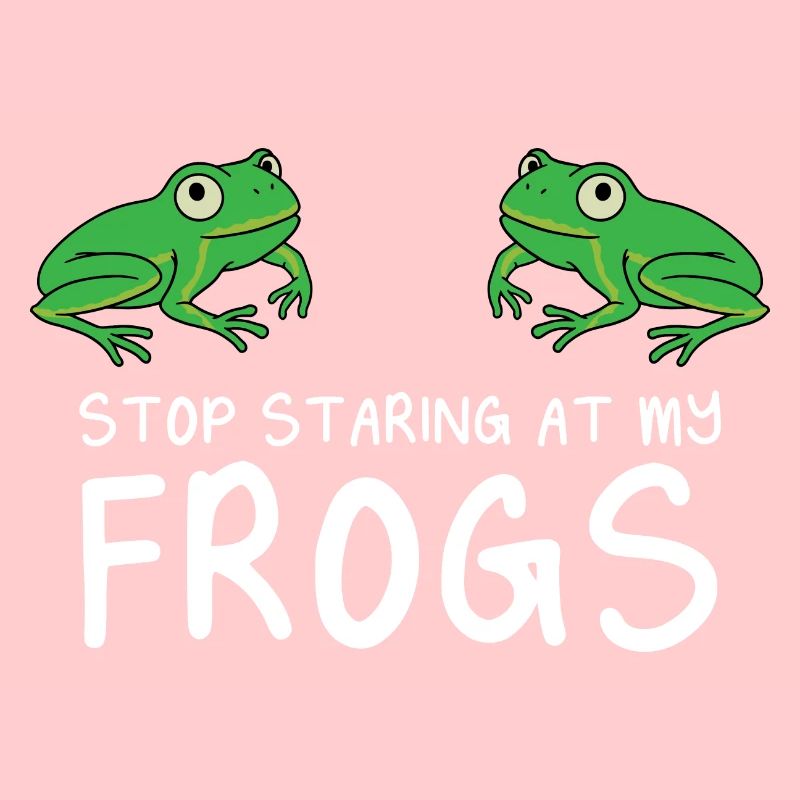 Stop Staring At My Frogs Cool Toad Amphibian Herpe