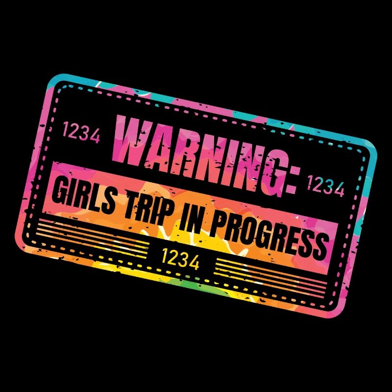 Warning Girls Trip in progress